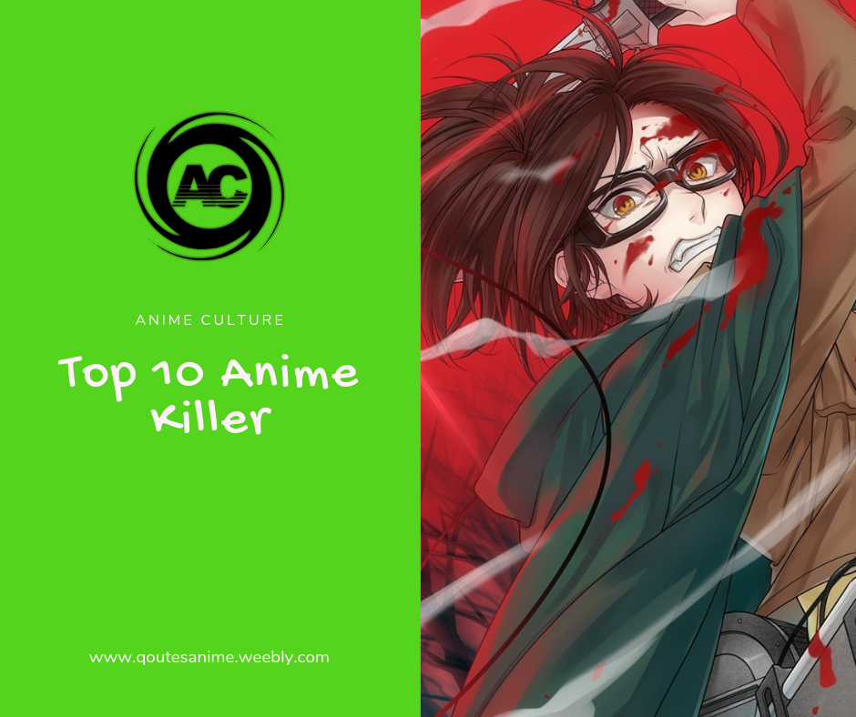 Top 10 Anime Killers